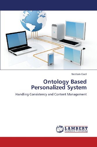 Cover for Neelam Goel · Ontology Based Personalized System: Handling Consistency and Content Management (Paperback Bog) (2013)