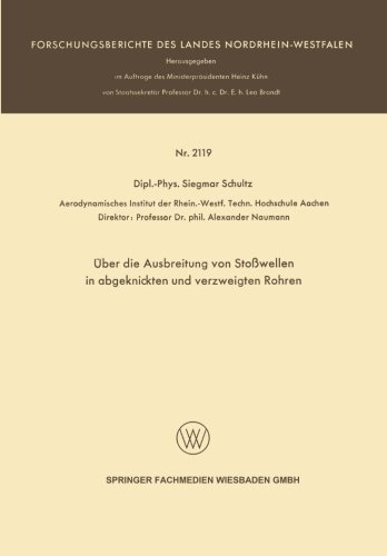 Cover for Siegmar Schultz · UEber Die Ausbreitung Von Stosswellen in Abgeknickten Und Verzweigten Rohren - Forschungsberichte Des Landes Nordrhein-Westfalen (Pocketbok) [1970 edition] (1970)