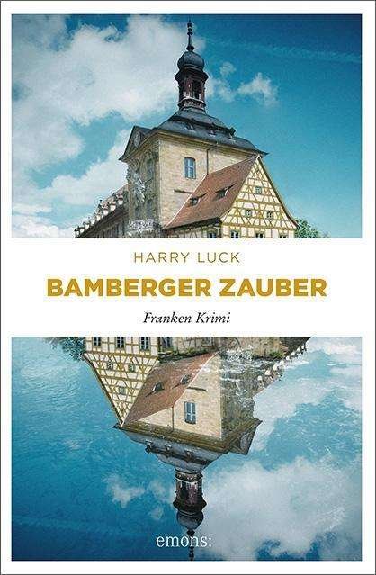 Cover for Luck · Bamberger Zauber (Bok)