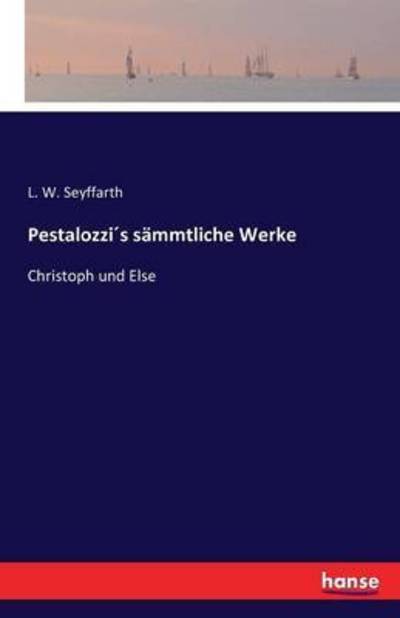 Cover for Seyffarth · Pestalozzi s sämmtliche Werke (Book) (2016)