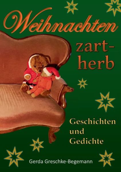 Cover for Greschke-Begemann · Weihnachten zart-herb (Book) (2016)