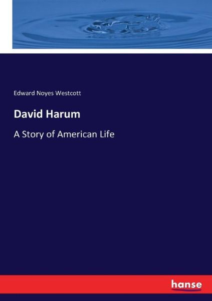 Cover for Westcott · David Harum (Book) (2017)