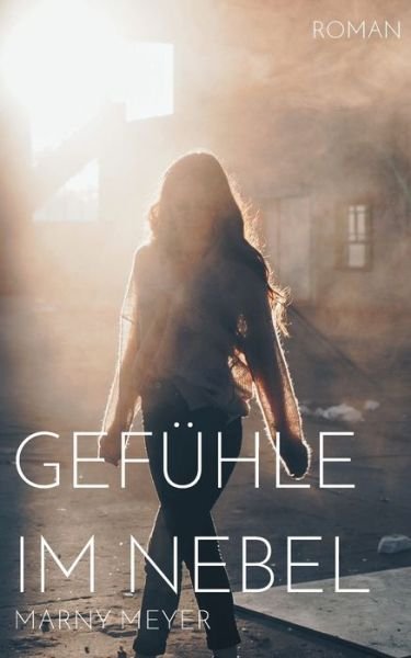 Cover for Meyer · Gefühle im Nebel (Book) (2018)