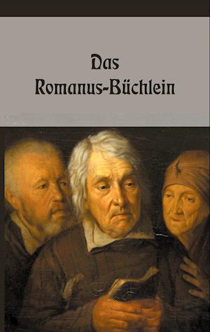 Cover for N. N. · Das Romanus-Büchlein (Paperback Book) (2022)
