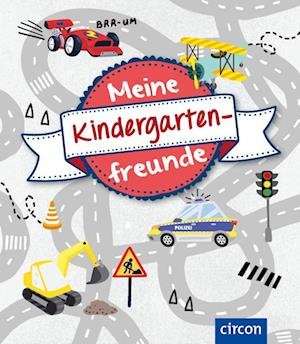 Meine Kindergartenfreunde (Fahrzeuge) - Cornelia Giebichenstein - Książki - Circon Verlag GmbH - 9783817443642 - 10 maja 2023
