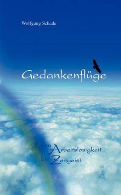 Cover for Wolfgang Schade · Gedankenfluge (Paperback Book) [German edition] (2000)