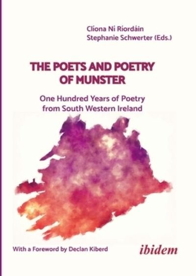 Cover for The Poets and Poetry of Munster: One Hundred Years of Poetry from South Western Ireland (Paperback Book) (2023)
