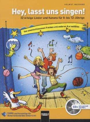 Cover for Maschke · Hey, lasst uns singen, m. CD (Book)