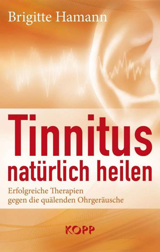 Cover for Hamann · Tinnitus natürlich heilen (Book)