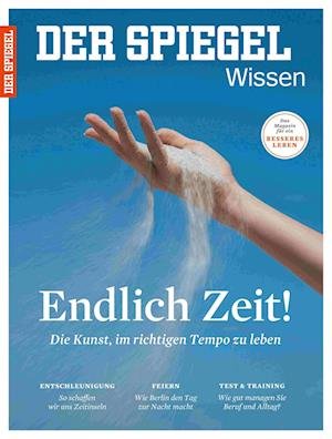 Cover for SPIEGEL-Verlag Rudolf Augstein GmbH &amp; Co. KG · Endlich Zeit! (Taschenbuch) (2016)