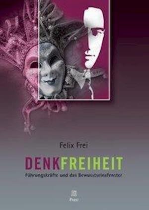 Cover for Frei · Denkfreiheit (Bog)