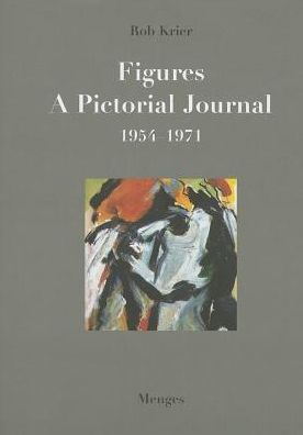 Cover for Rob Krier · Figures: A Pictorial Journal. 1954-1971 (Hardcover Book) (2012)