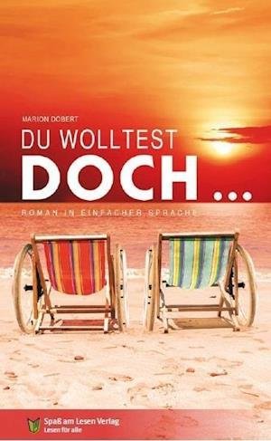 Cover for Döbert · Du wolltest doch... (Buch)