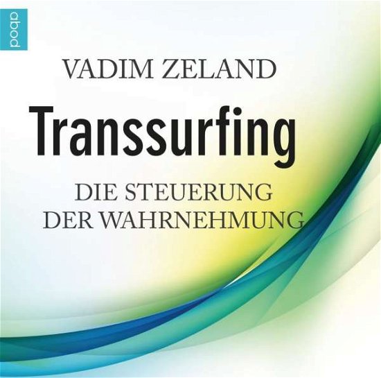 Cover for Zeland · Transsurfing,CDA (Buch)