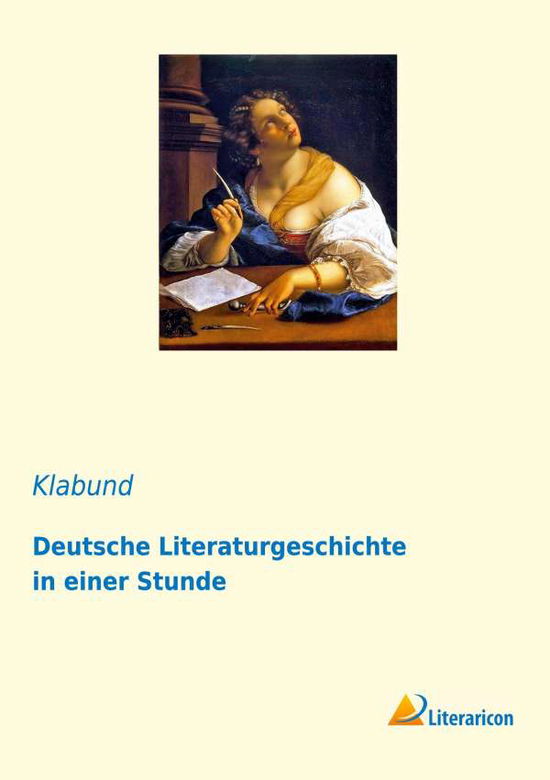 Cover for Klabund · Deutsche Literaturgeschichte in (Book)