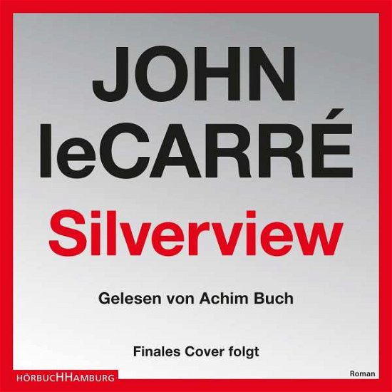 Cover for John le Carré · Silverview (CD)