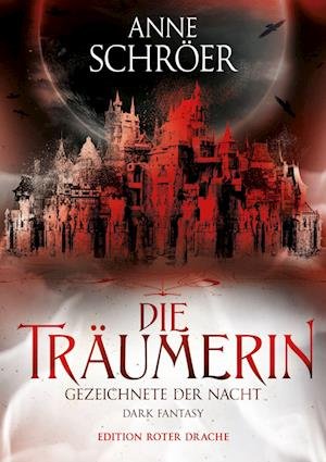 Cover for Anne Schröer · Die Träumerin (Bok) (2023)