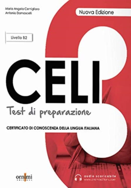 Cover for Maria Angela Cernigliaro · Celi 3 - Test di preparazione + online audio. B2 (Taschenbuch) (2022)