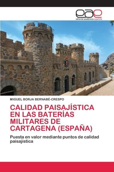 Cover for Bernabé-crespo · Calidad Paisajística en (Book) (2020)