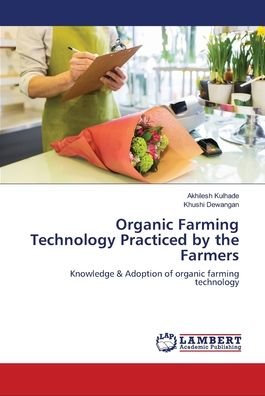 Cover for Kulhade · Organic Farming Technology Prac (Bok) (2018)