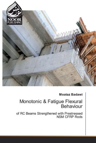Cover for Badawi · Monotonic &amp; Fatigue Flexural Beh (Bok) (2019)