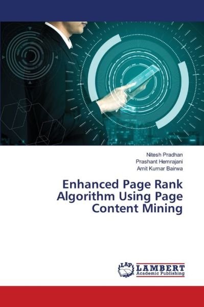 Nitesh Pradhan · Enhanced Page Rank Algorithm Using Page Content Mining (Pocketbok) (2021)