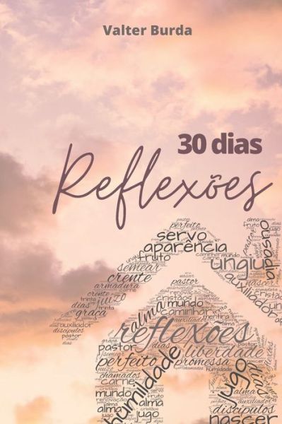 Cover for Amazon Digital Services LLC - KDP Print US · 30 dias - reflexões (Paperback Book) (2022)