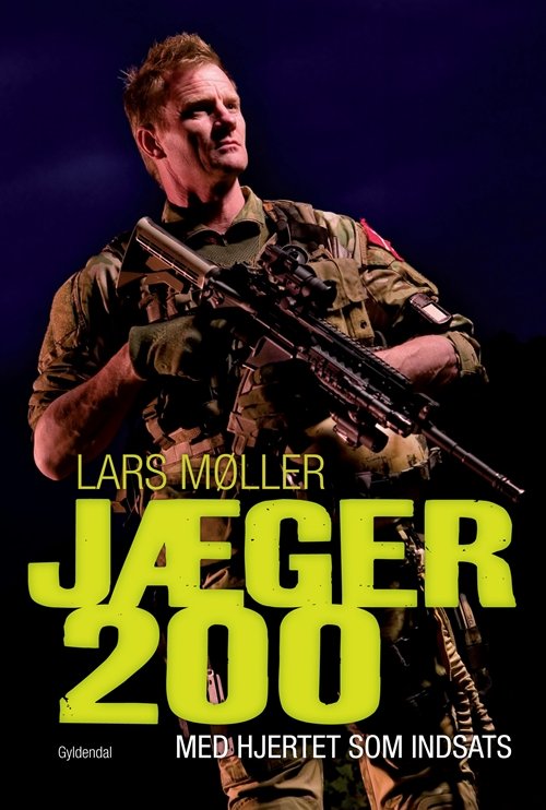 Cover for Lars Møller · Jæger 200 (Sewn Spine Book) [1.º edición] (2011)