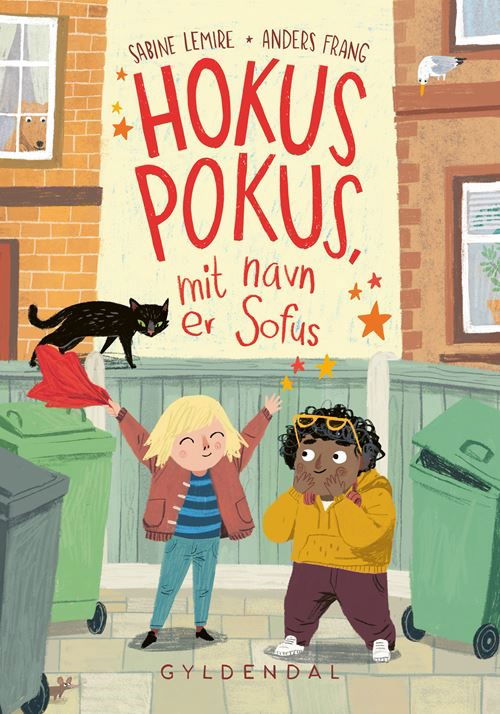 Hokuspokus, mit navn er Sofus - Sabine Lemire; Anders Frang - Bücher - Gyldendal - 9788702409642 - 9. Oktober 2024