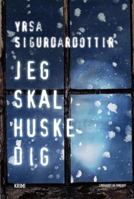 Cover for Yrsa Sigurdardottir · Jeg skal huske dig (Bound Book) [1st edition] [Indbundet] (2013)