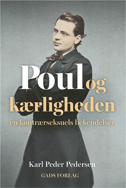 Cover for Karl Peder Pedersen · Poul og kærligheden (Hardcover Book) [1th edição] (2021)