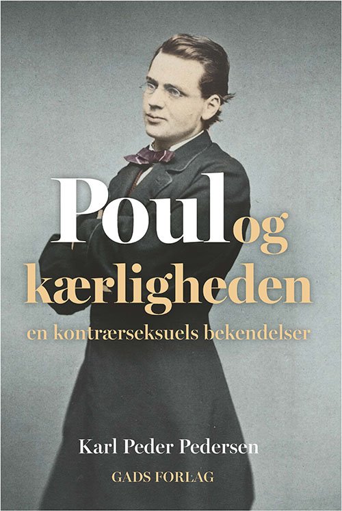 Cover for Karl Peder Pedersen · Poul og kærligheden (Hardcover Book) [1st edition] (2021)