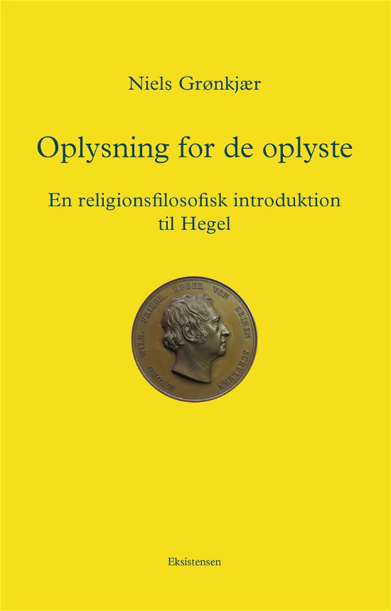 Cover for Niels Grønkjær · Oplysning for de oplyste (Sewn Spine Book) [1th edição] (2021)