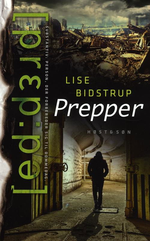 Cover for Lise Bidstrup · Prepper (Sewn Spine Book) [1er édition] (2013)