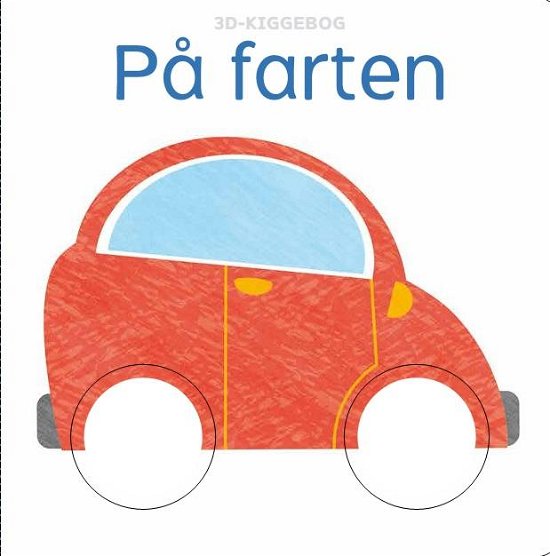 Cover for Pegebog: Pegebog med 3D Effekt - På Farten (Gebundenes Buch) (2017)