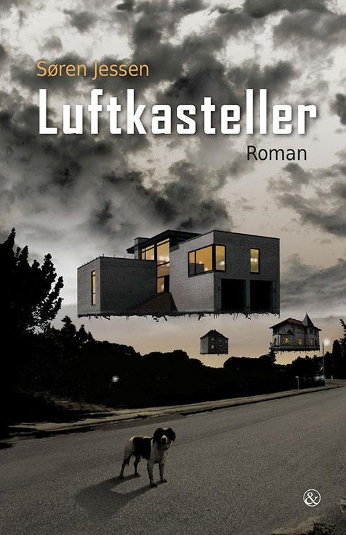 Luftkasteller - Søren Jessen - Bøker - Jensen & Dalgaard - 9788771511642 - 8. september 2015