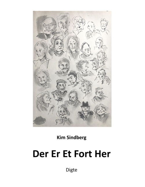 Cover for Kim Sindberg · Der Er Et Fort Her (Taschenbuch) [1. Ausgabe] (2019)