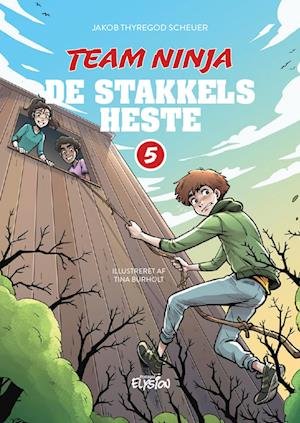 Cover for Jakob Thyregod Scheuer · Team Ninja: De stakkels heste (Hardcover bog) [1. udgave] (2022)
