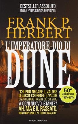 Cover for Frank Herbert · L'Imperatore-Dio Di Dune. Il Ciclo Di Dune. Vol. 4 (Bok)