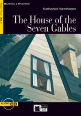 Cover for Nathaniel Hawthorne · Reading + Training: the House of the Seven Gables + Audio CD (Book) (2008)