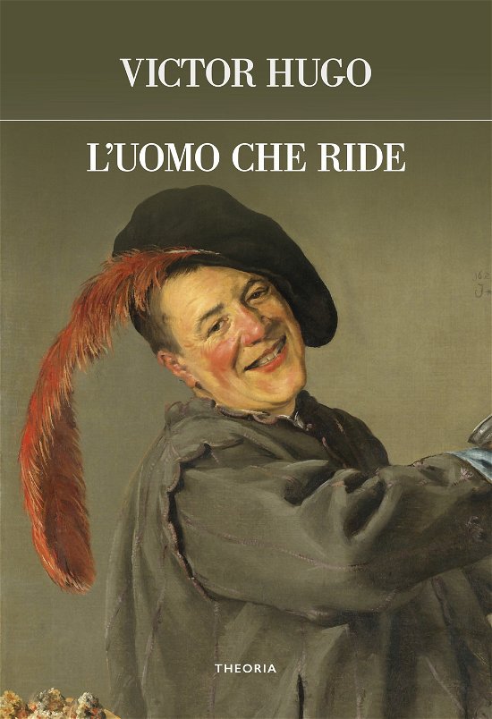 Cover for Victor Hugo · L' Uomo Che Ride. Ediz. Integrale (Book)