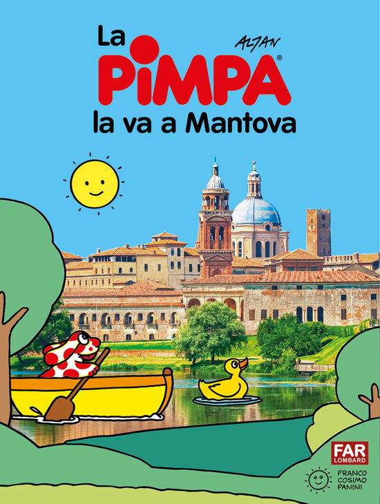 Cover for Altan · Pimpa La Va A Mantova. Ediz. Illustrata (Book)