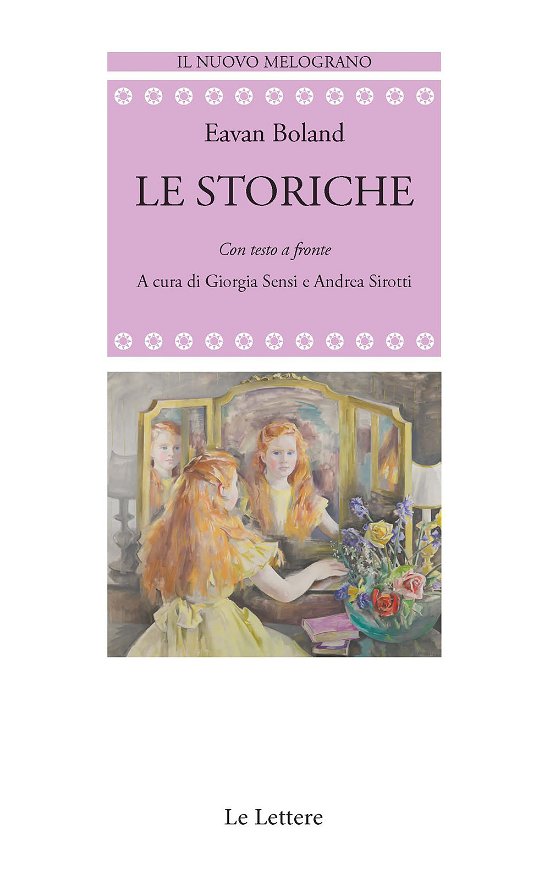 Cover for Eavan Boland · Le Storiche. Con Testo A Fronte (Book)