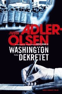 Cover for Jussi Adler-Olsen · Washingtondekretet (ePUB) (2016)