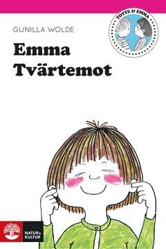 Emma: Emma tvärtemot - Gunilla Wolde - Bøker - Natur & Kultur Digital - 9789127135642 - 30. oktober 2014