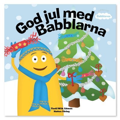 Cover for Jennie Wiik Edman · Babblarna: God jul med Babblarna (Inbunden Bok) (2020)