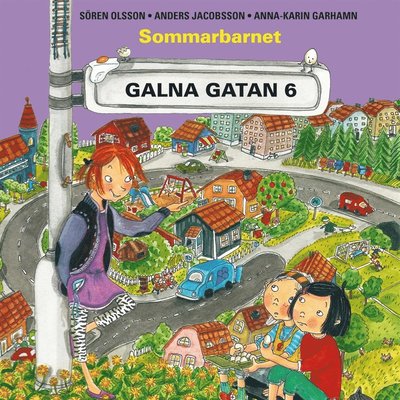 Cover for Sören Olsson · Galna gatan: Sommarbarnet (Audiobook (MP3)) (2019)