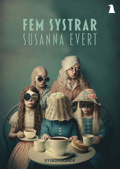 Cover for Susanna Evert · Fem systrar (Paperback Book) (2023)