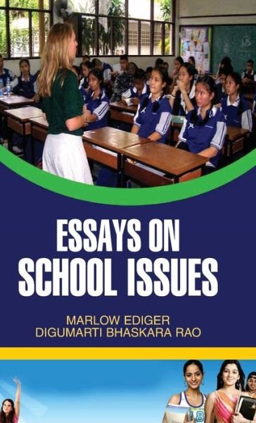 Cover for Marlow Ediger · Essays on School Issues (Innbunden bok) (2013)