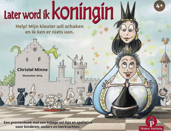 Cover for Christel Minne · Later word ik koningin: Prentenboek &amp; Toolbox (Hardcover Book) [New edition] (2023)